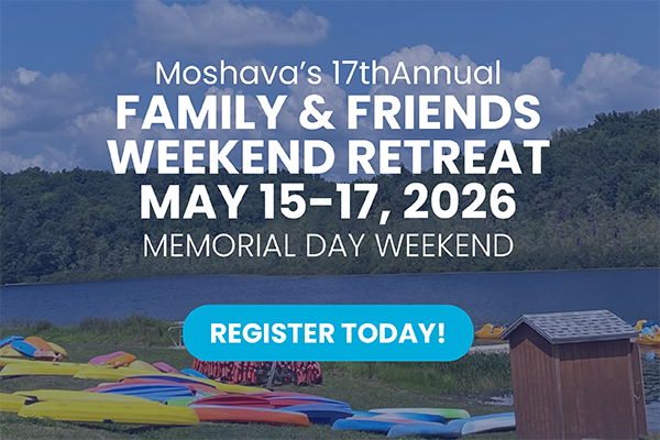 Moshava Family & Friends Weekend